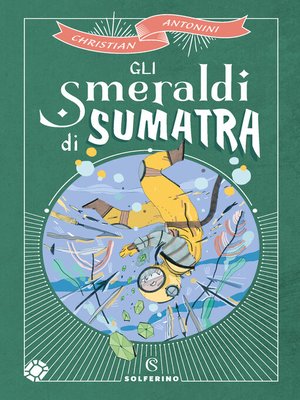 cover image of Gli smeraldi di Sumatra